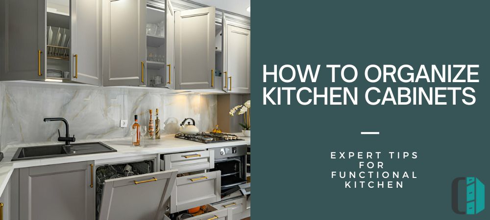 Organize Kitchen Cabinets